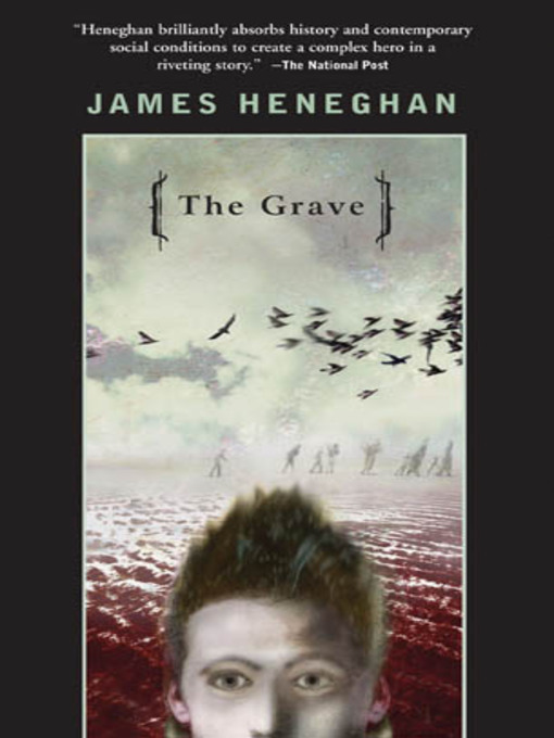 Title details for The Grave by James Heneghan - Available
